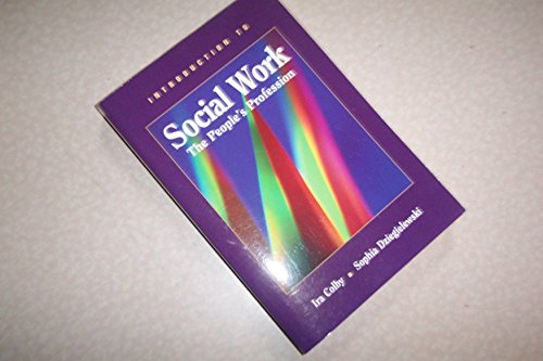 Introduction to Social Work: The People's Professi